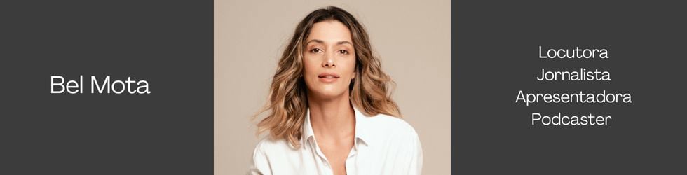 BEL MOTA | VOICE OVER ARTIST