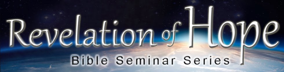 Revelation of Hope Bible Seminar Series on Vimeo