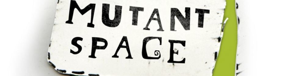mutantspace