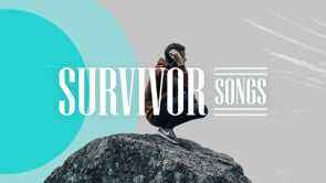 Survivor Songs