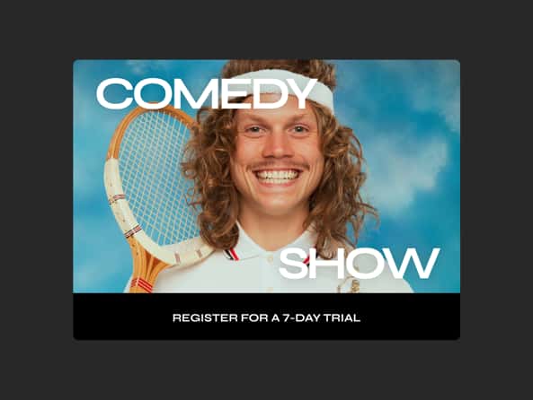 Comedy subscription channel with 7-days free trial