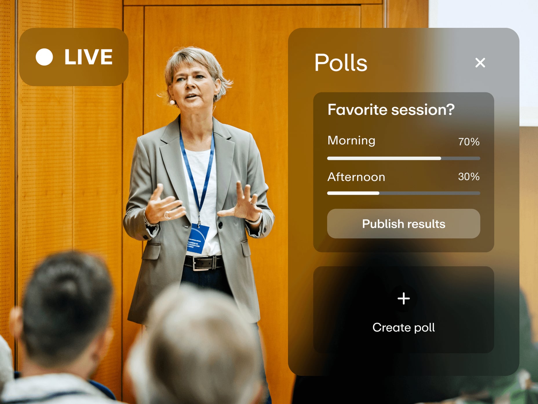 Live streaming video with an audience poll