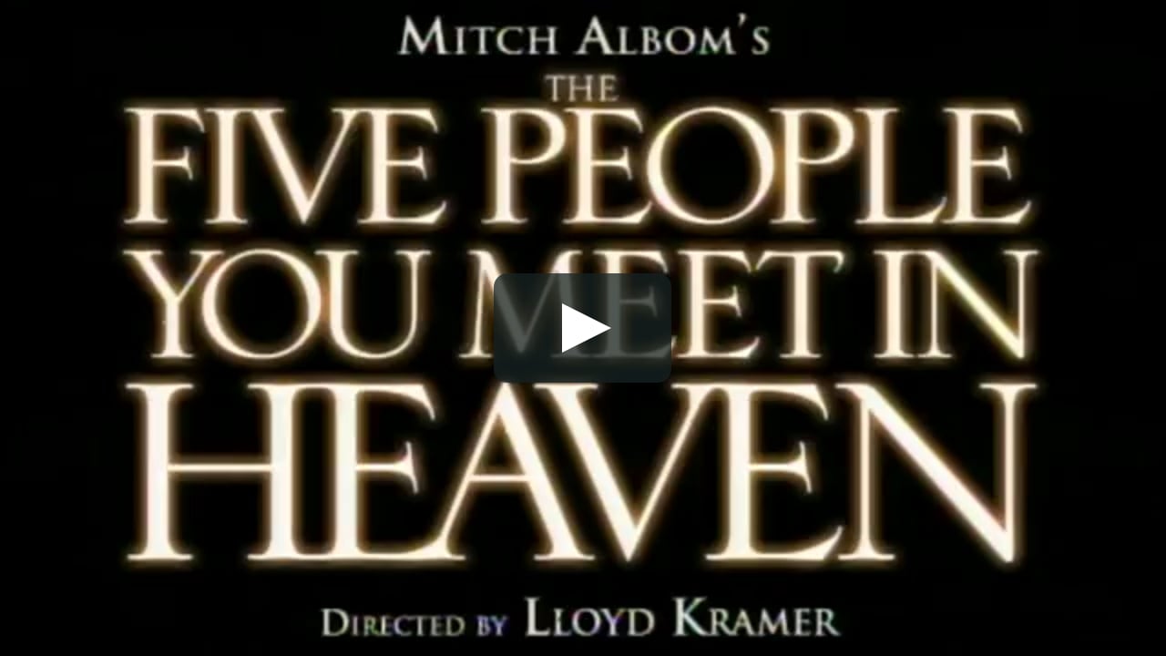 five people you meet in heaven movie online free