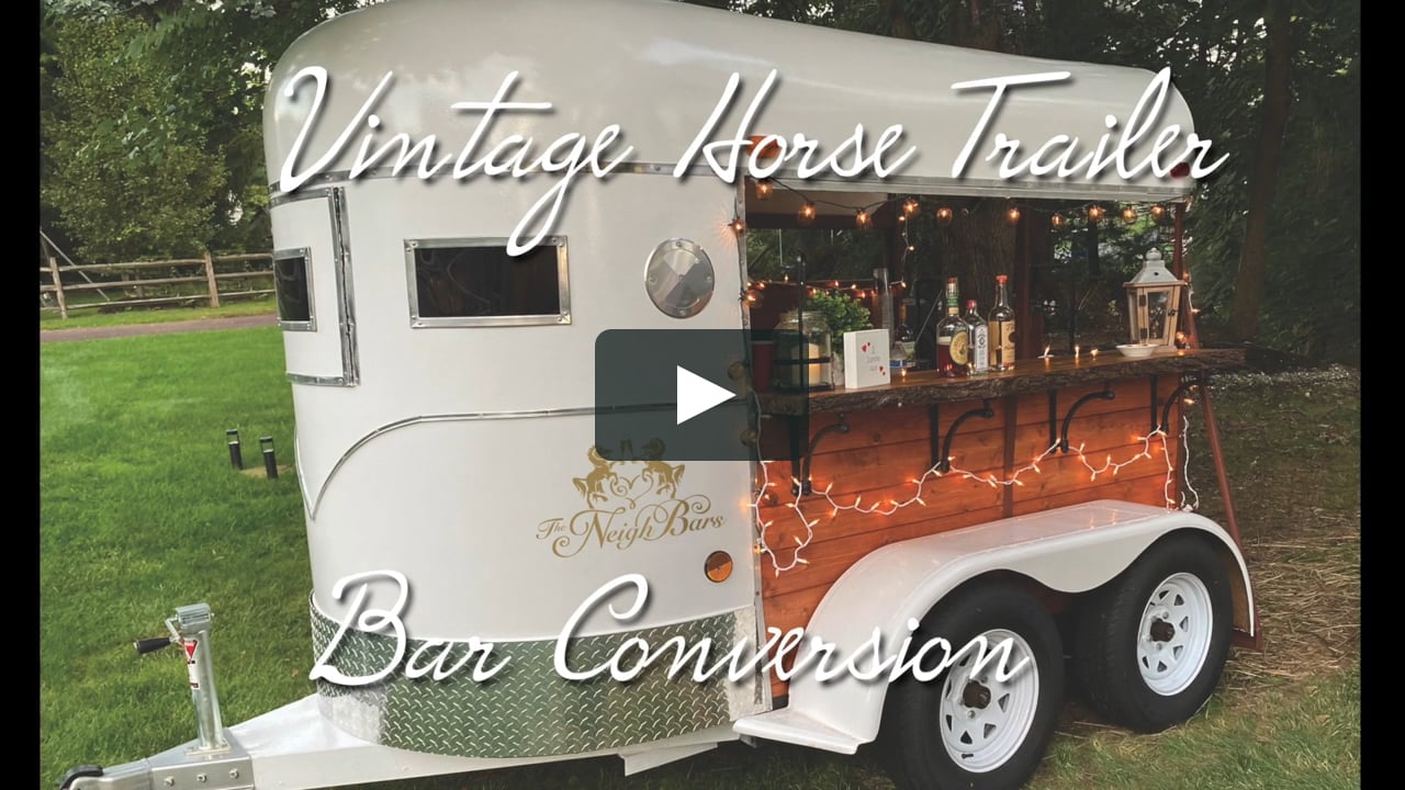 Vintage Horse Trailer Bar Conversion On Vimeo Vintage Horse Trailer Bar Conversion On Vimeo