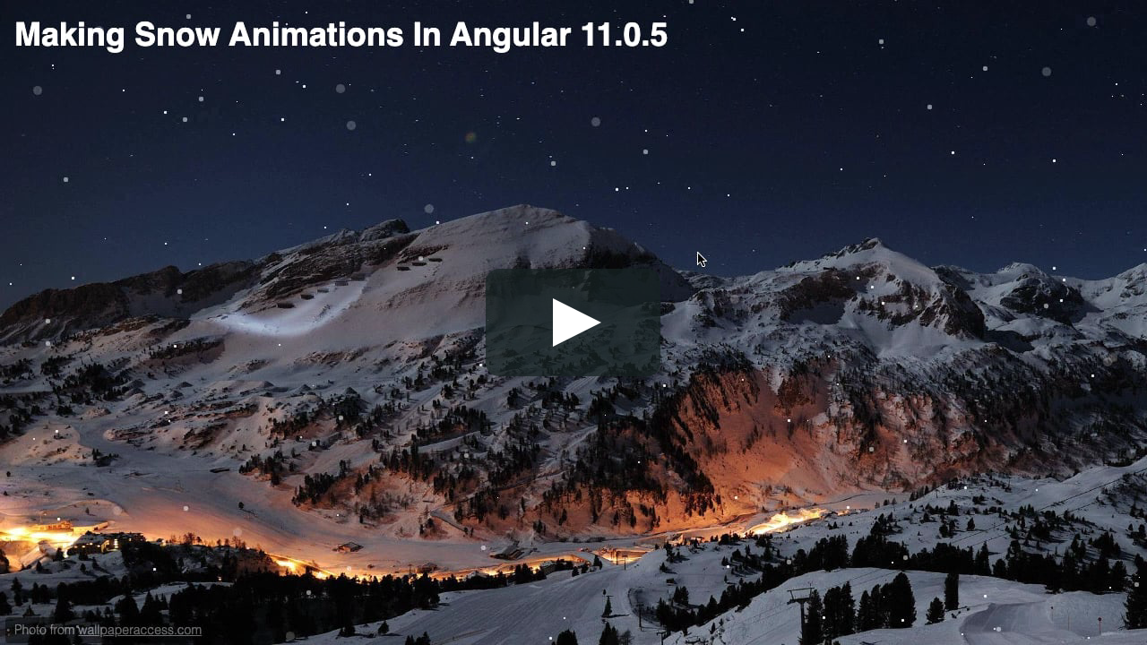 Making Snow Animations In Angular  on Vimeo