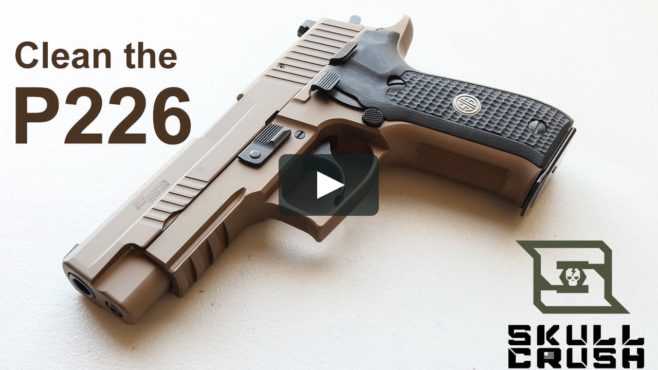 How To Clean The Sig Sauer P226 On Vimeo