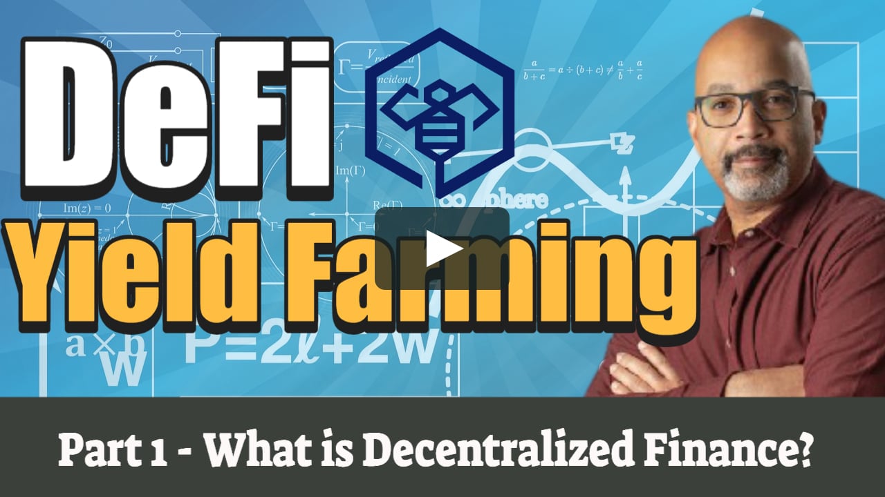 DeFi Yield Farming Crypto Guide - What is DeFi (Decentralized Finance) | Yield Farming Part 1