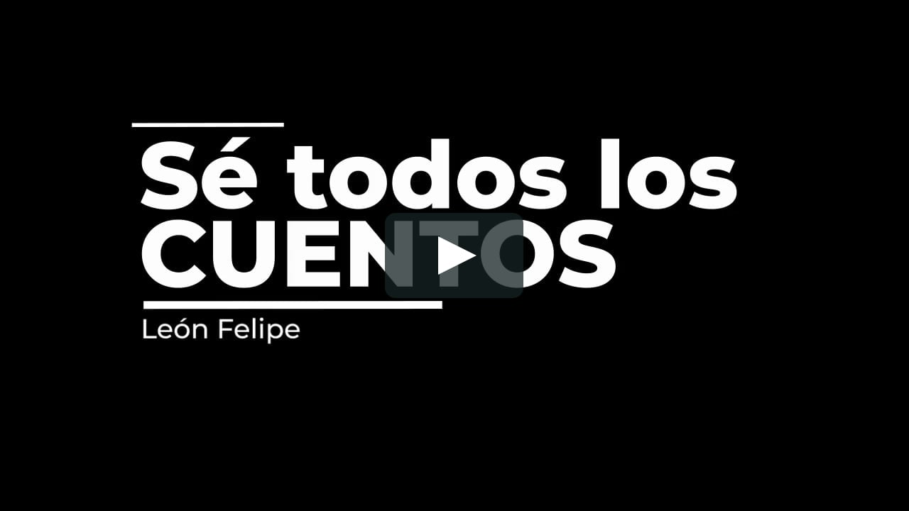 Florëa TV | Sé todos los cuentos de León Felipe on Vimeo
