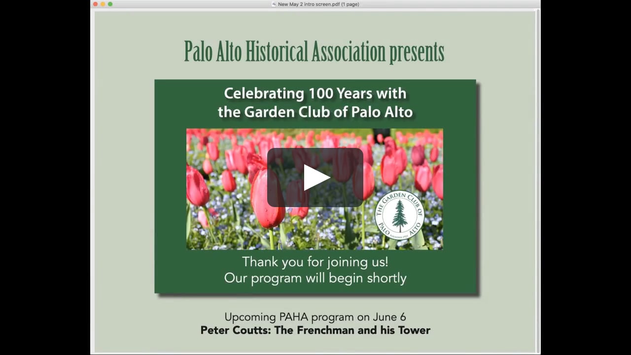 Heritage Garden Club Of Palo Alto 100th On Vimeo Heritage Garden Club Of Palo Alto 100th On Vimeo