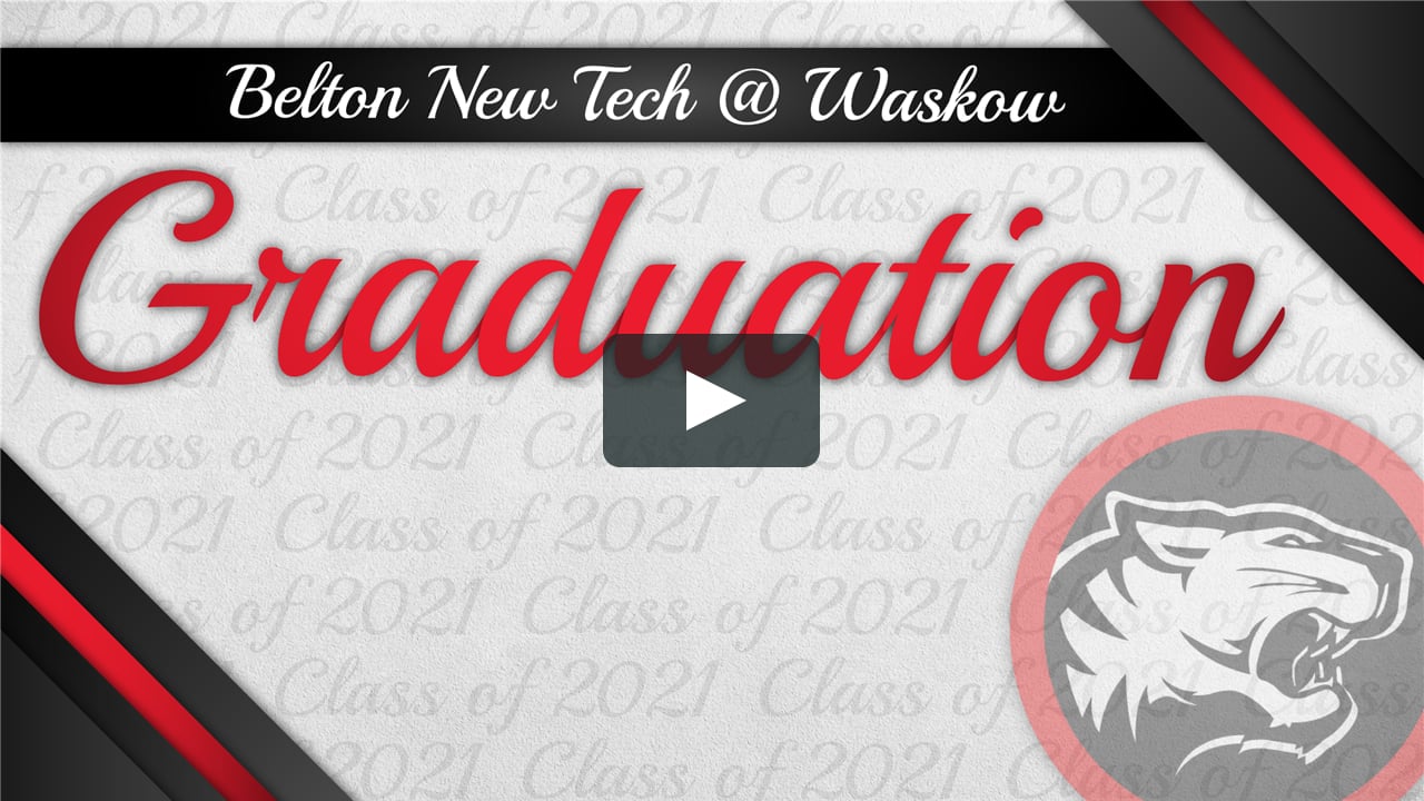 Belton New Tech Waskow Graduation on Vimeo