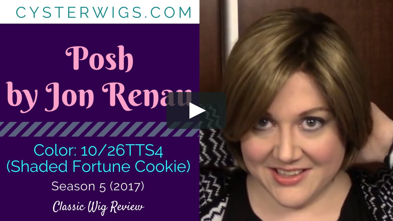 CysterWigs Wig Review: Posh by Jon Renau, Color: 10/26TTS4 (Shaded Fortune Cookie) [S5E370 2017] on Vimeo