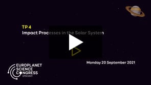 Vimeo: EPSC2021 – TP4 Impact Processes in the Solar System