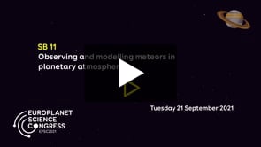 Vimeo: EPSC2021 – SB11 Observing and modelling meteors in planetary atmospheres