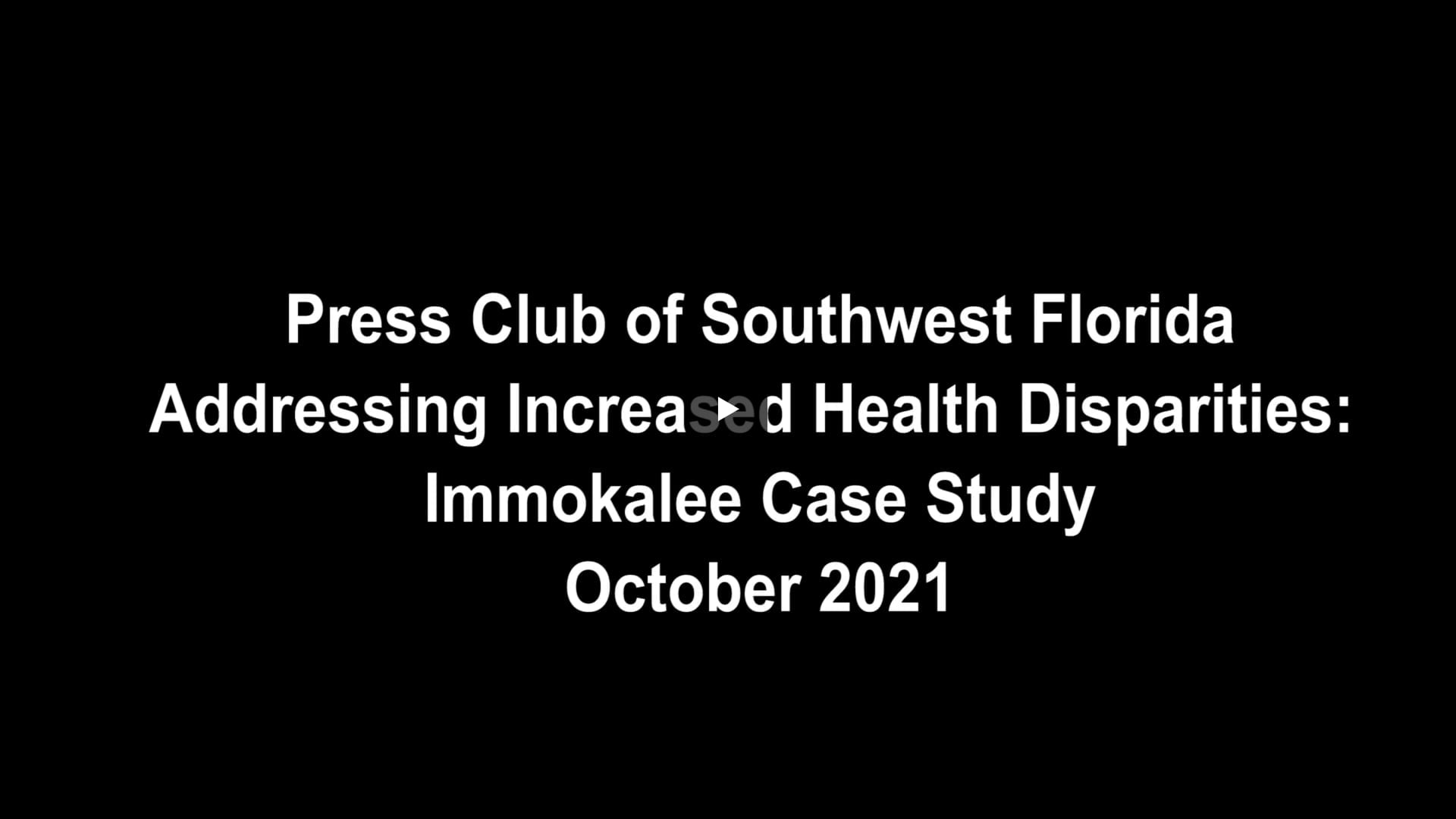 Addressing Increased Health Disparities During a Pandemic Immokalee Case Study (Clip)