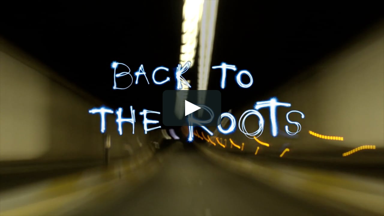 Back To The Roots - Full Movie on Vimeo