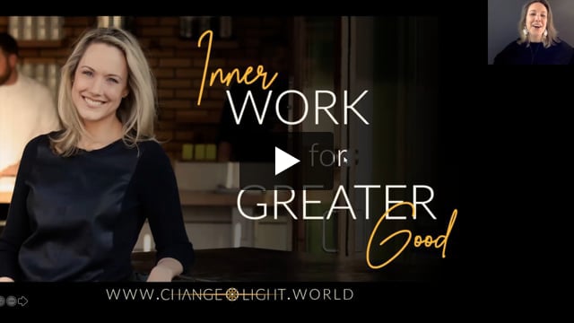 Inner Work for Greater Good