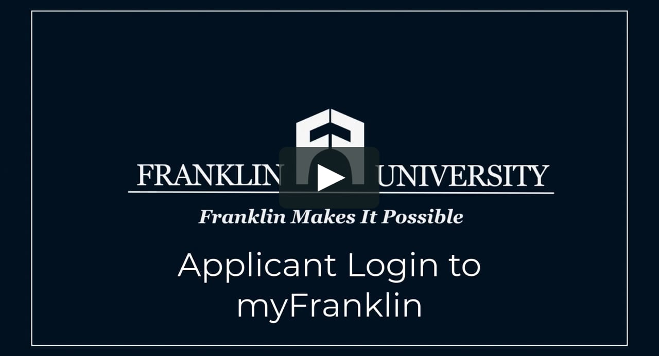 Applicant Login to myFranklin on Vimeo