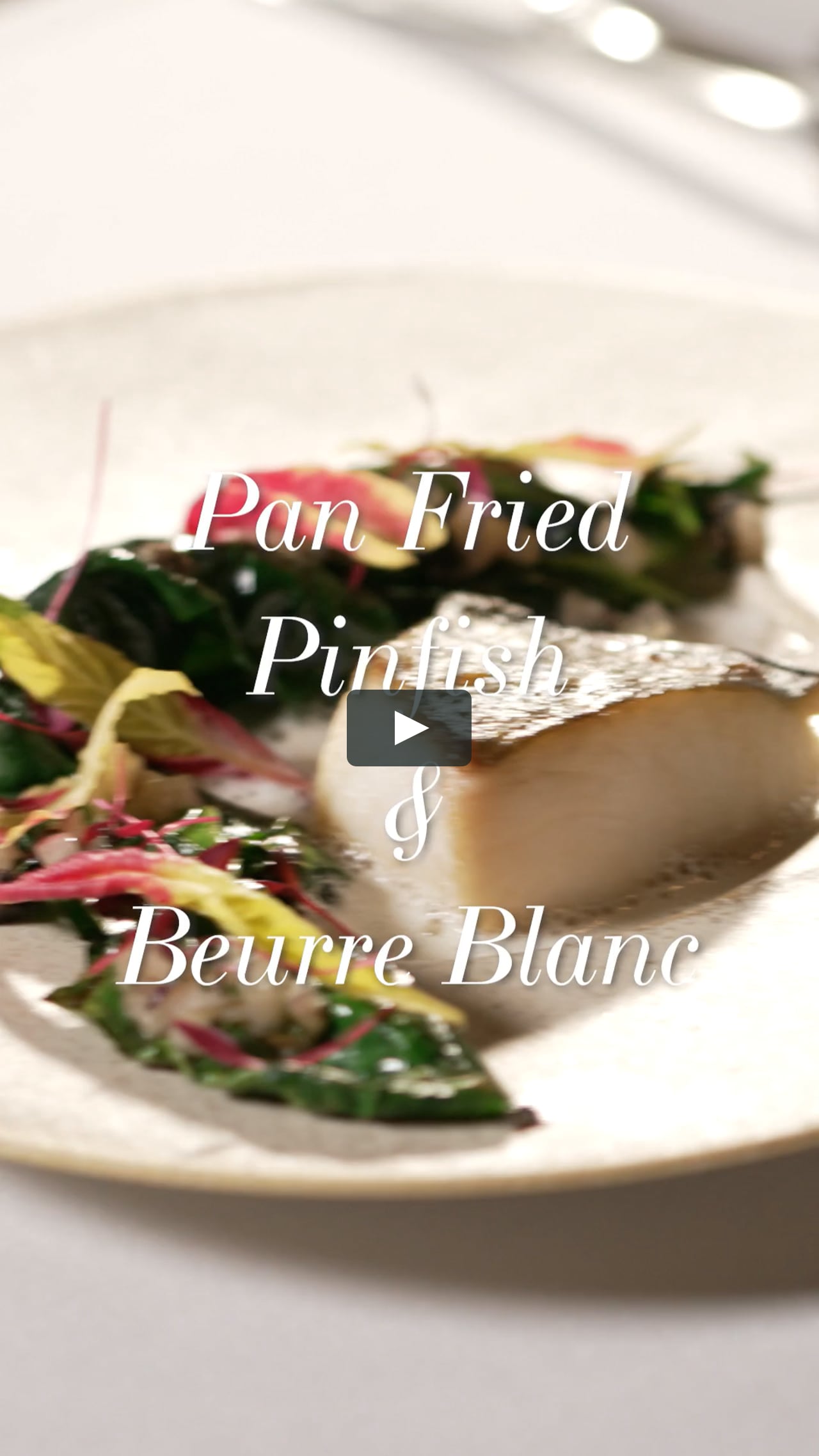 Pan Fried Pinfish & Beurre Blanc on Vimeo