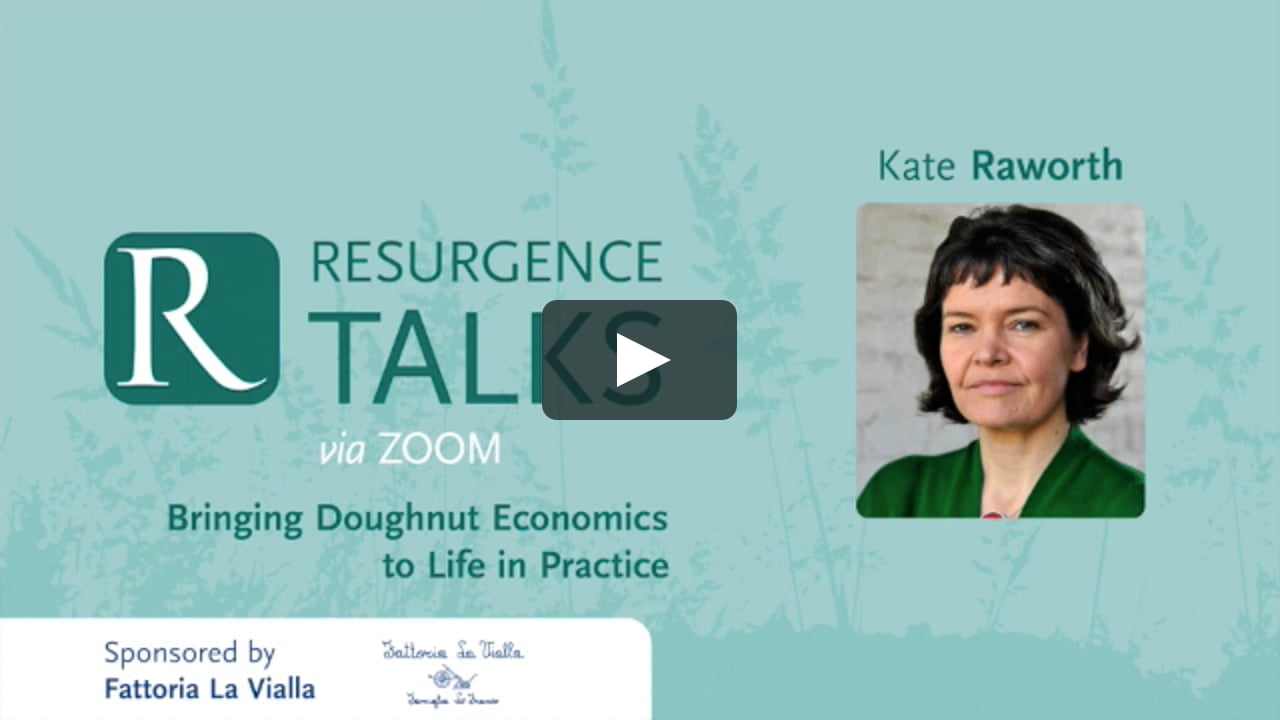 Kate Raworth - Bringing Doughnut Economics to Life in Practice on Vimeo