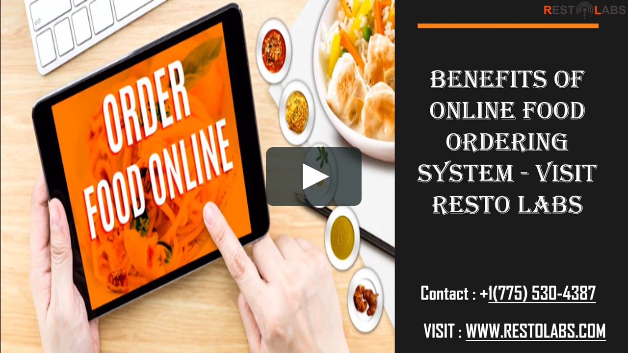 Benefits of Online Food Ordering System - Visit Resto Labs.mp4 on Vimeo