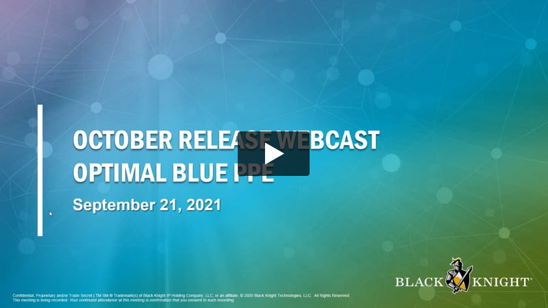 October 2021 Release Webcast – Optimal Blue PPE
