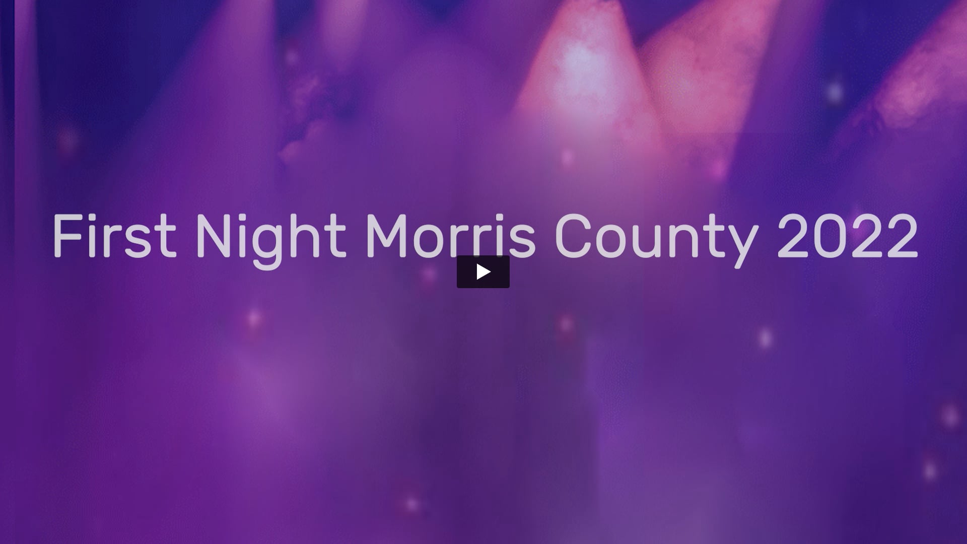First Night Morris County 2022 December 31, 2021 Event Preview