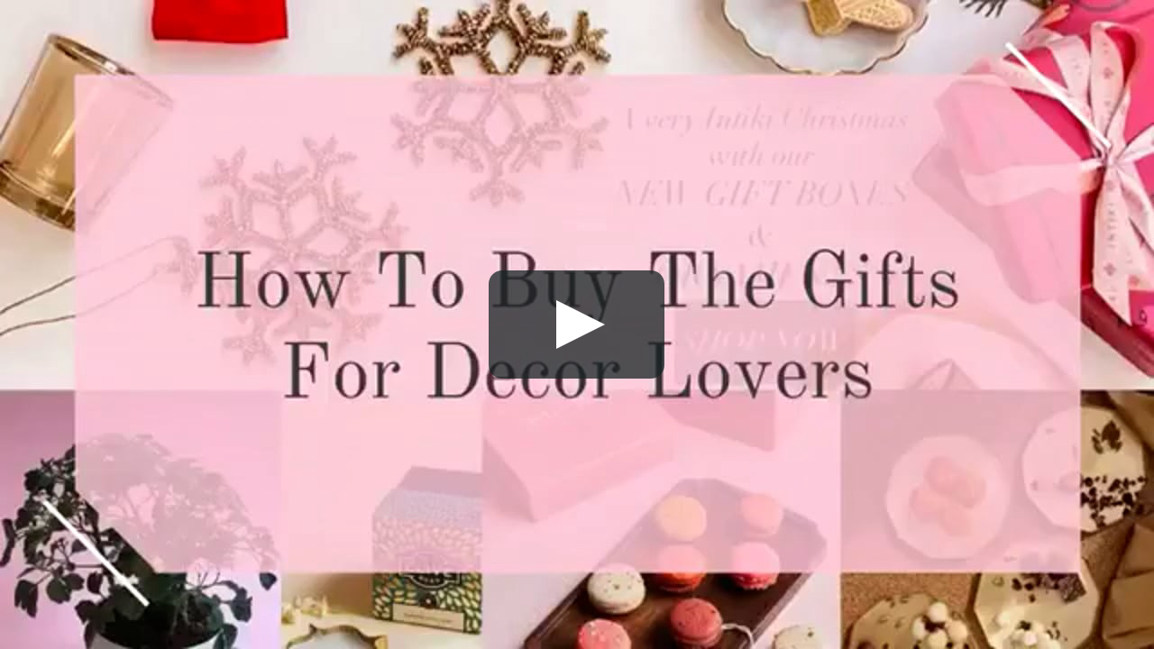 Things To Buy The Gifts For Decor Lovers