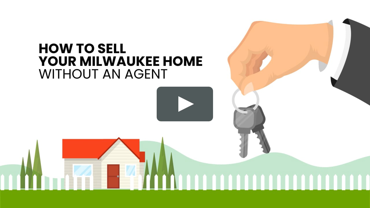 Sell Your Milwaukee Home Without an Agent  Metro Milwaukee Home Buyer