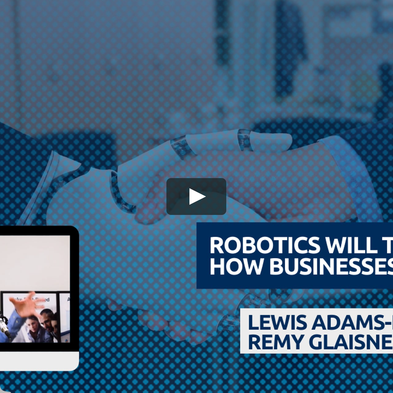 Robotics Will Transform Businesses Operate. on Vimeo