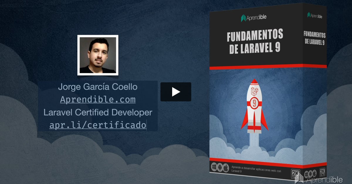 1. Introducción al curso Fundamentos de Laravel 9