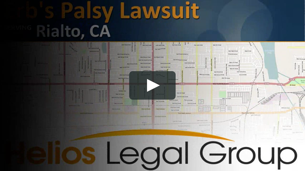 Rialto Ca Erbs Palsy Lawyer Attorney Lawsuit Law Firm California On Vimeo 2032