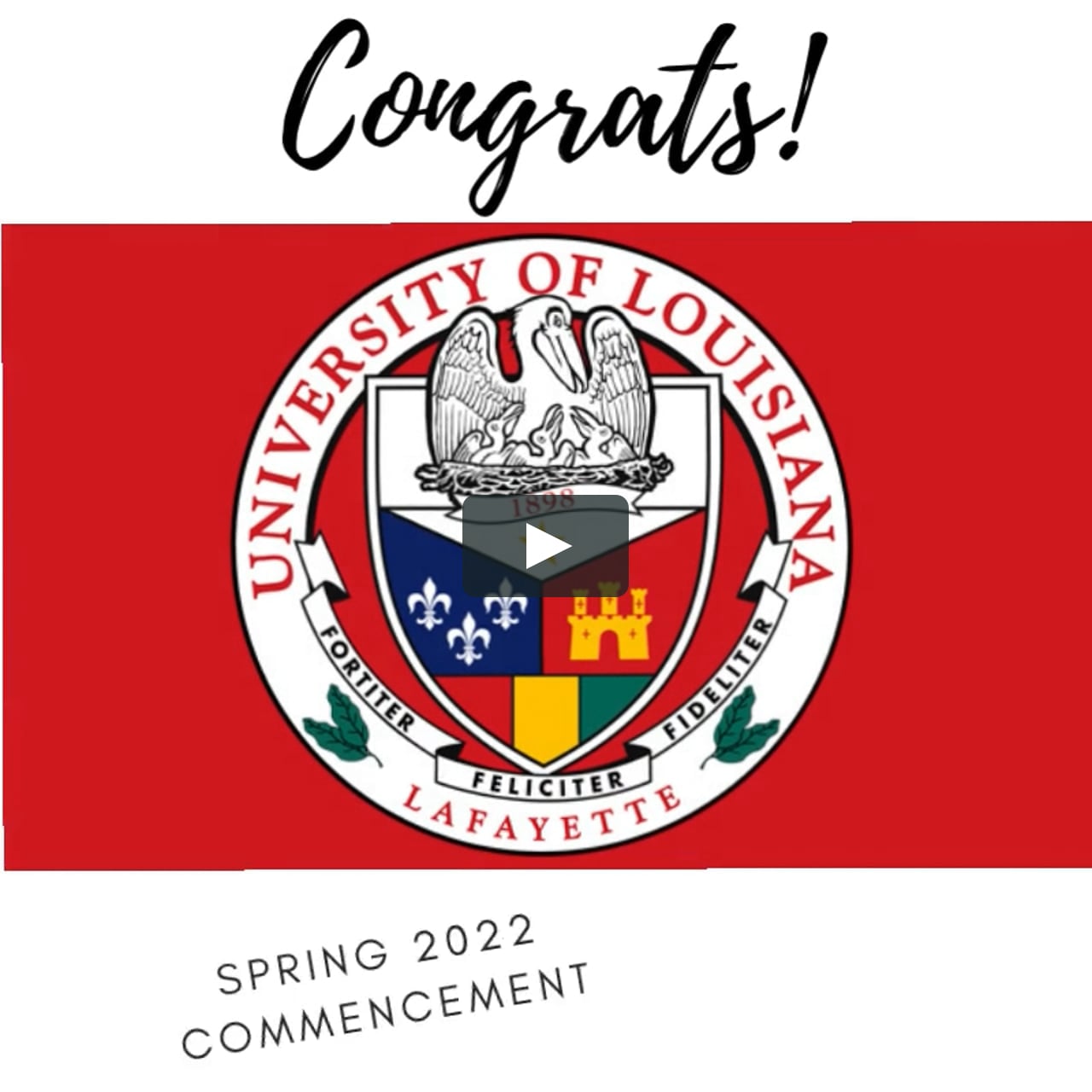 Watch ULL Spring 2022 College of Education Commencement Online Vimeo