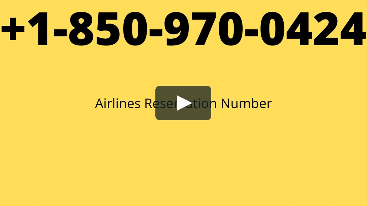 United Airlines Reservation number (850).970.0424