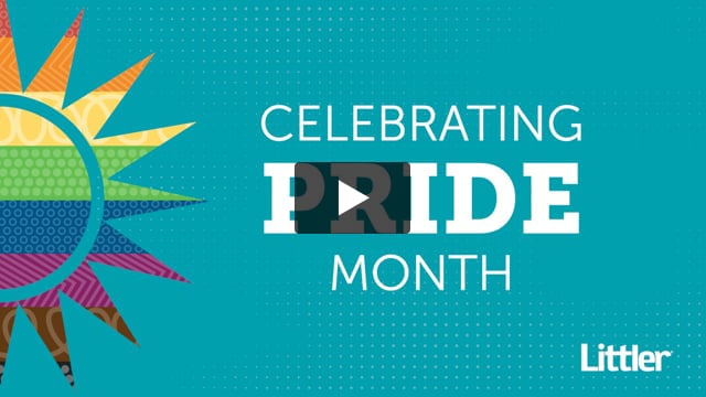 Littler Celebrates Pride Month 2022