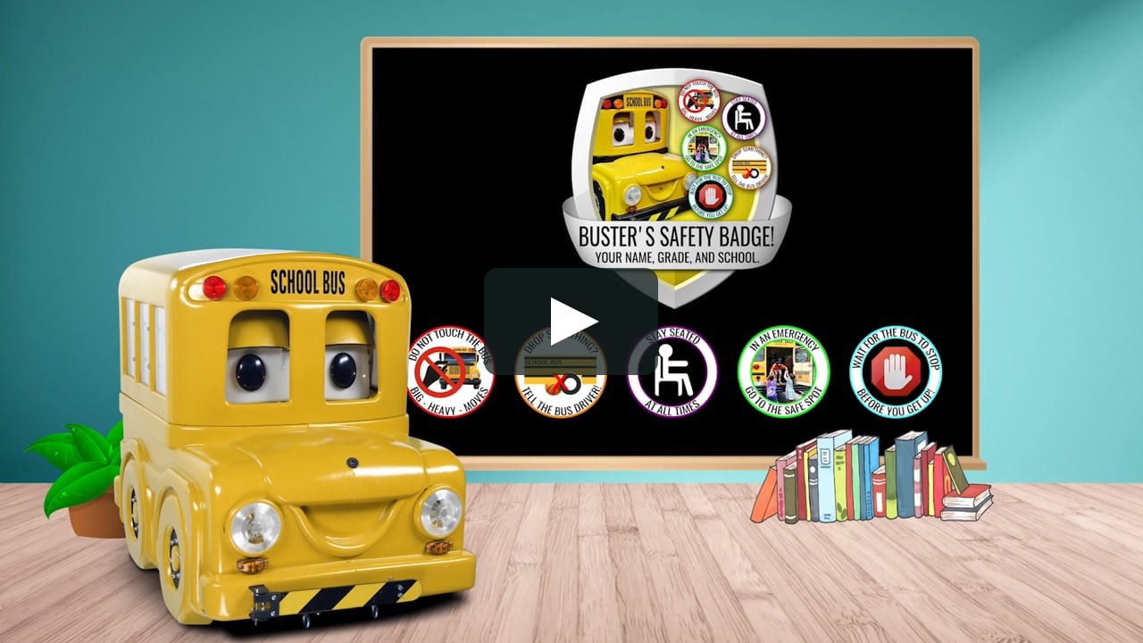 Buster's Safety Badge! School Bus Safety Rules and Expectations for Primary  Students! on Vimeo
