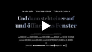 Und dann steht einer auf und öffnet das Fenster - Trailer