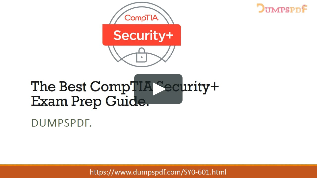 CompTIA Security+ SY0-601 Questions  Dumps PDF 2022 on Vimeo