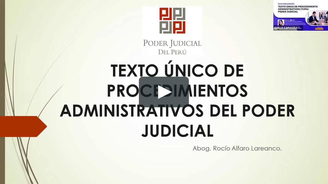 TEXTO ÚNICO DE PROCEDIMIENTO ADMINISTRATIVO (TUPA) PODER JUDICIAL on Vimeo