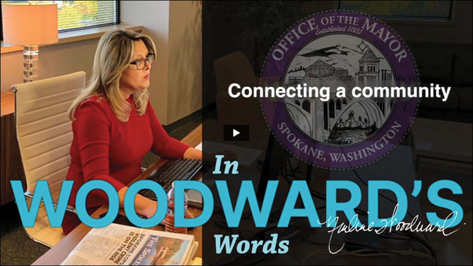 In Woodward's Words - Connecting A Community
