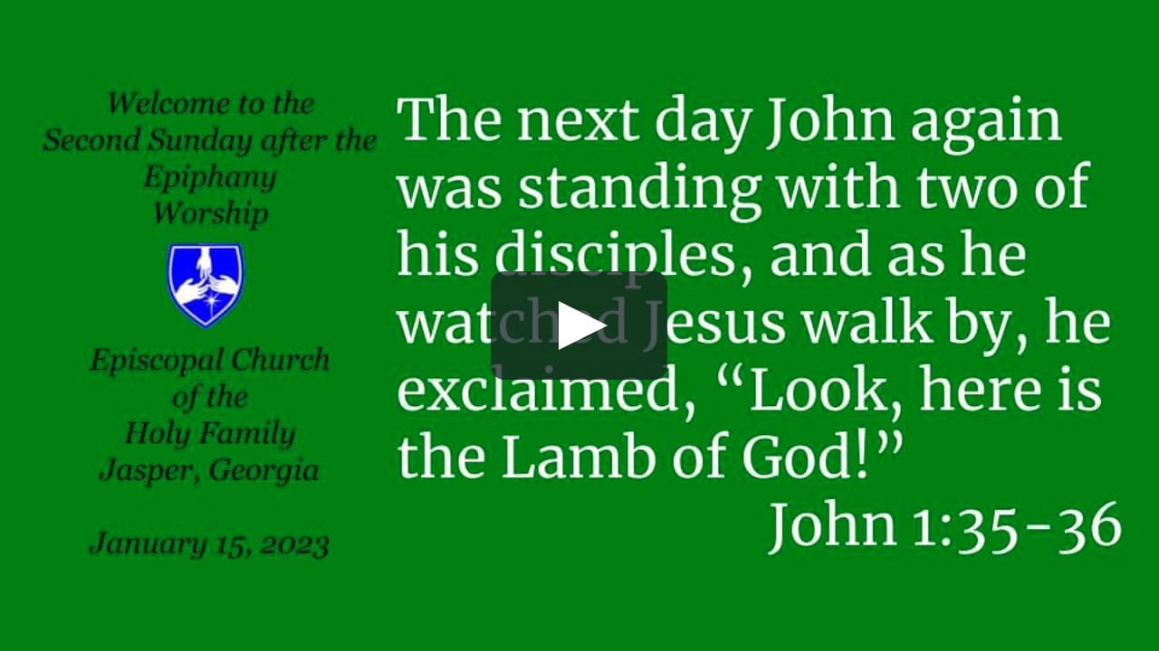 Second Sunday After The Epiphany (2023) On Vimeo