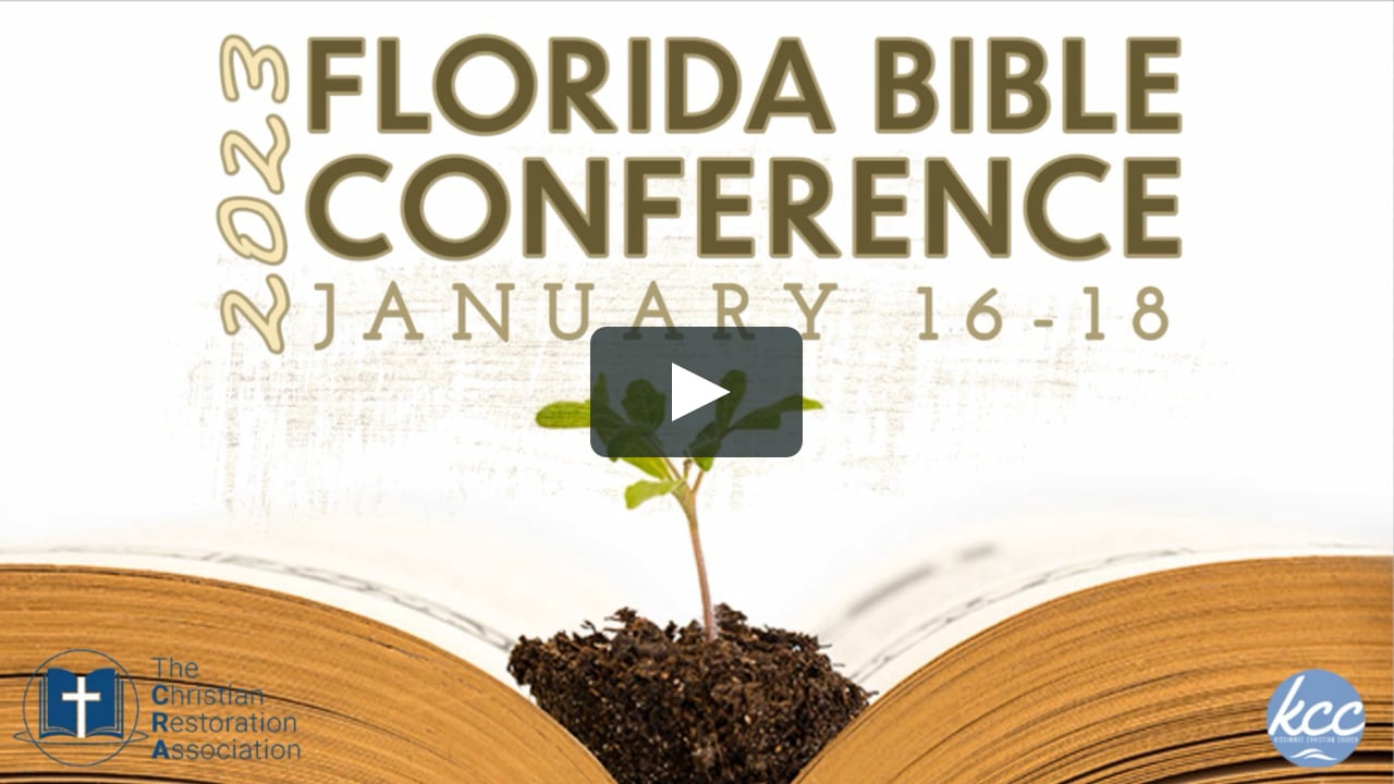 Florida Bible Conference 2023 11623 on Vimeo