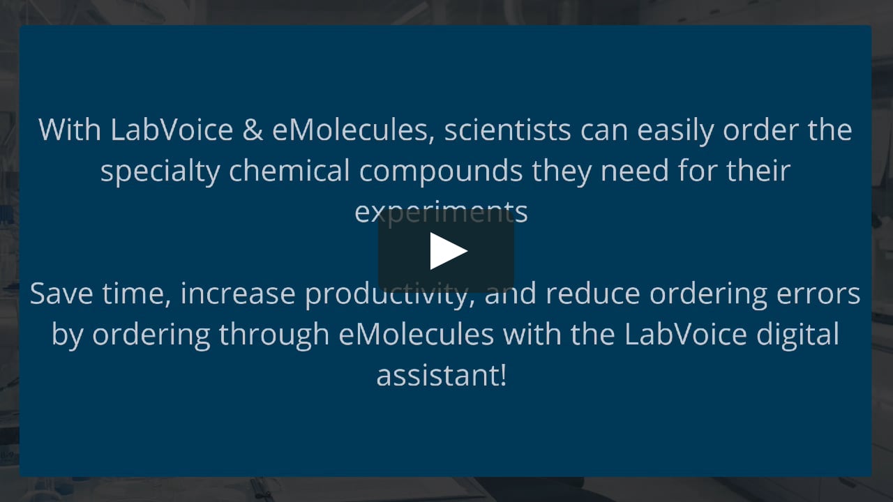 LabVoice & eMolecules Integration: Streamlining the Procurement Process