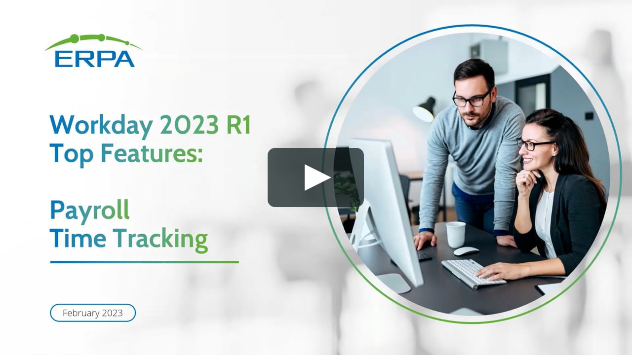 Workday 2023 R1 Payroll and Time Tracking.mp4 on Vimeo
