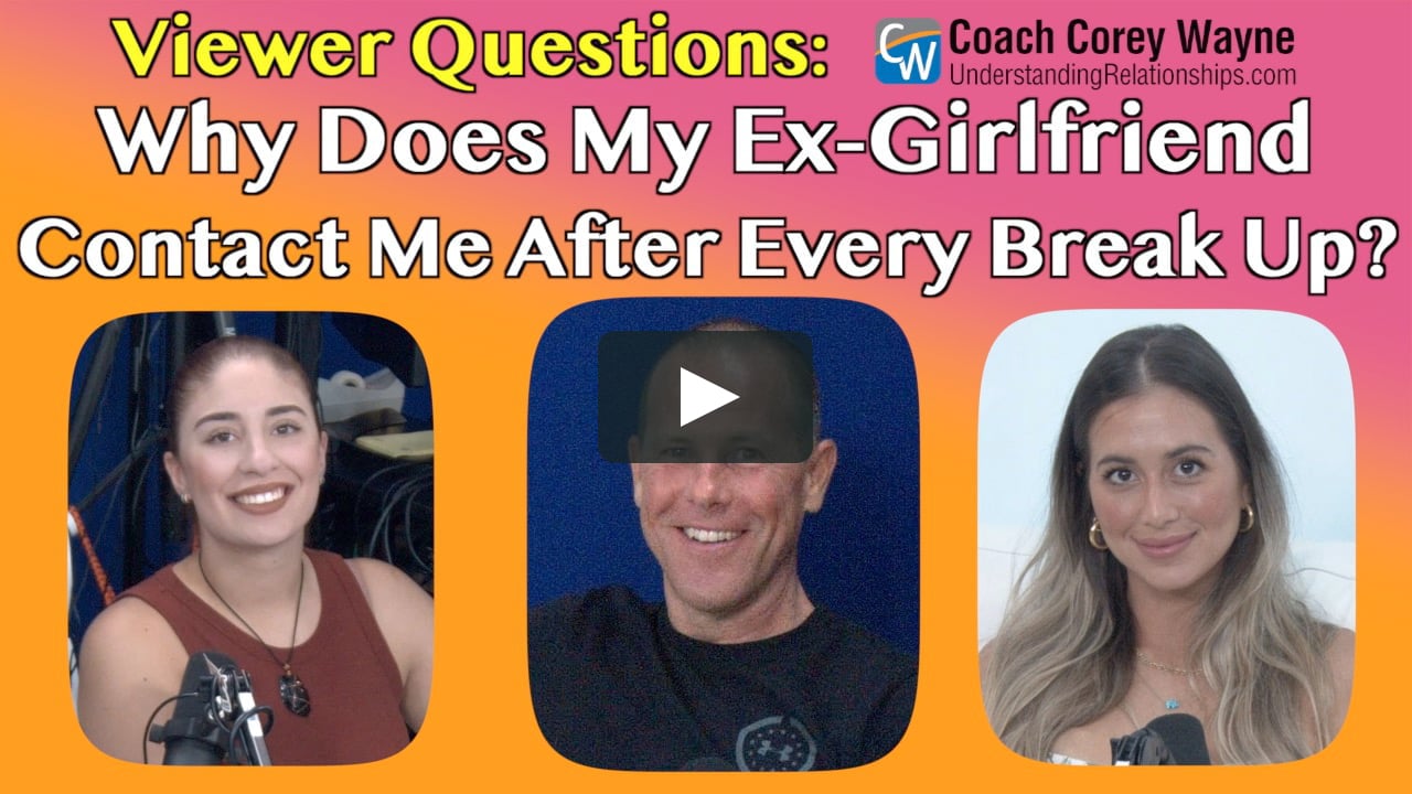 Why Does My Ex Girlfriend Contact Me After Every Break Up？ On Vimeo 
