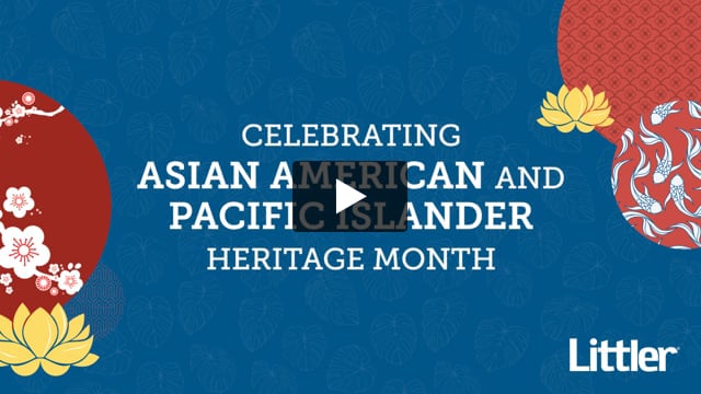 Littler Celebrates AAPI Heritage Month 2023