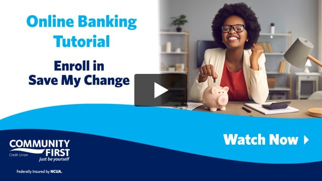 Video thumbnail: Online Banking Tutorial | Enroll in Save My Change