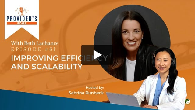 Improving efficiency and Scalability with Beth Lachance