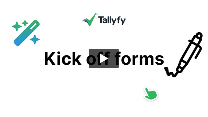 Kick off forms and triggers