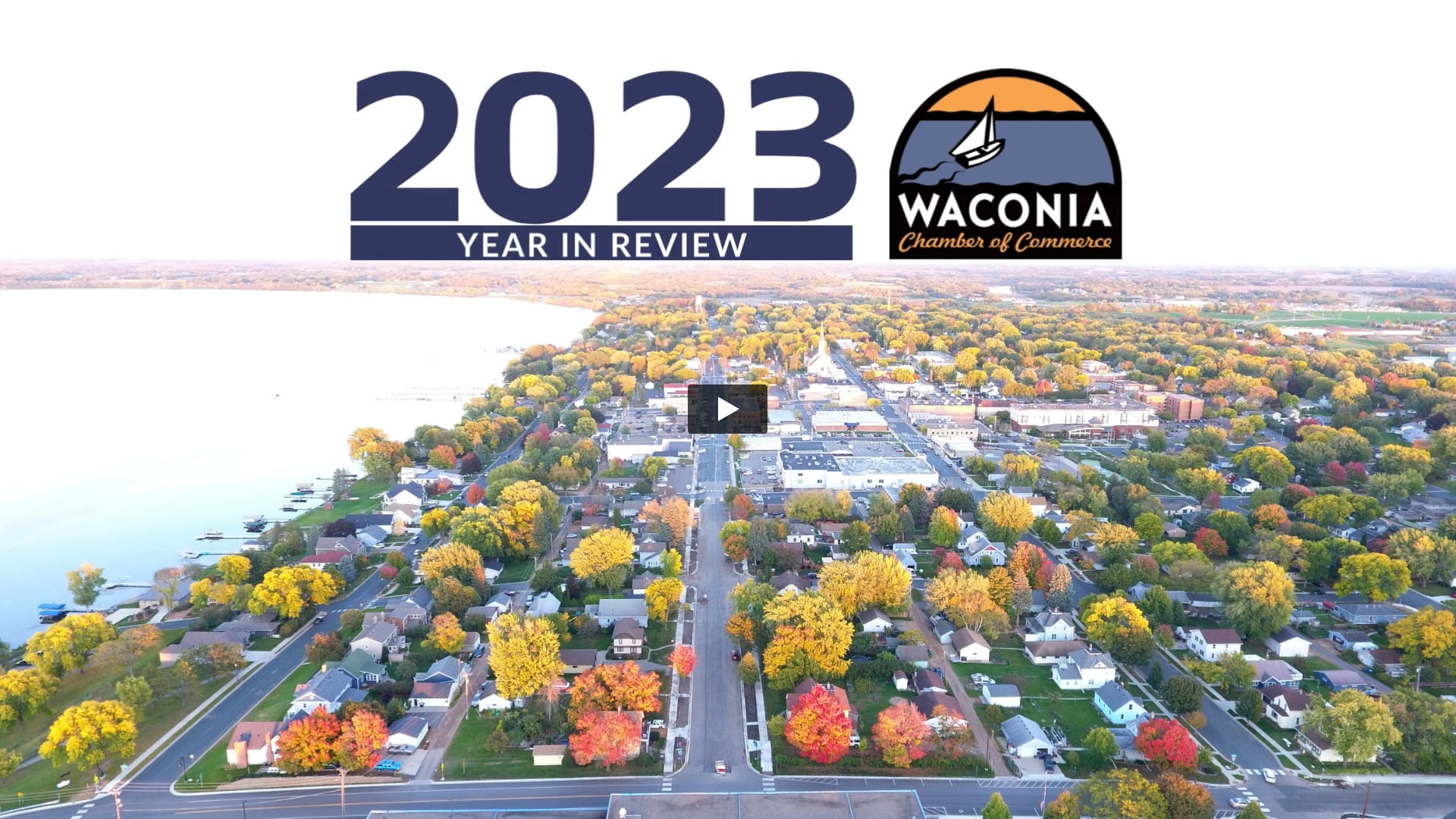 Waconia Area Chamber of Commerce & Visitors Bureau: 2023 in Review