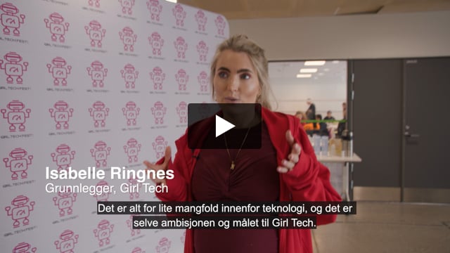GirlTechFest - Flere jenter må in i IT-bransjen!